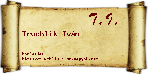 Truchlik Iván névjegykártya